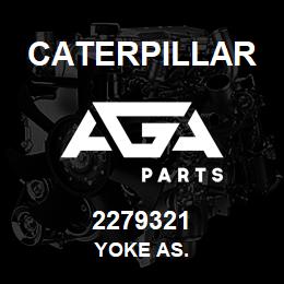 2279321 Caterpillar YOKE AS. | AGA Parts