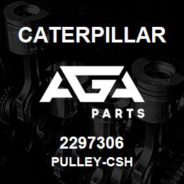 2297306 Caterpillar PULLEY-CSH | AGA Parts