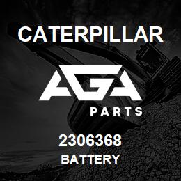 2306368 Caterpillar BATTERY | AGA Parts