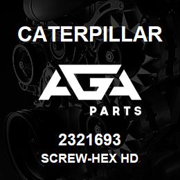 2321693 Caterpillar SCREW-HEX HD | AGA Parts