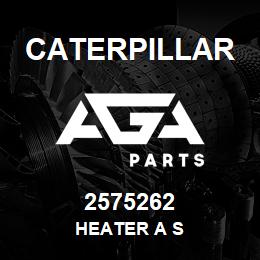 2575262 Caterpillar HEATER A S | AGA Parts
