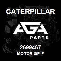 2699467 Caterpillar MOTOR GP-F | AGA Parts