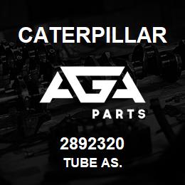 2892320 Caterpillar TUBE AS. | AGA Parts