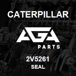 2V5261 Caterpillar SEAL | AGA Parts