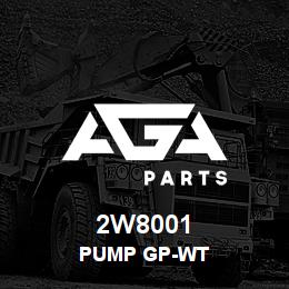 2W8001 Caterpillar PUMP GP-WT | AGA Parts