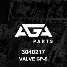 3040217 Caterpillar VALVE GP-S | AGA Parts