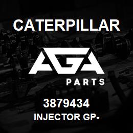 3879434 Caterpillar INJECTOR GP- | AGA Parts