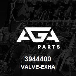 3944400 Caterpillar VALVE-EXHA | AGA Parts