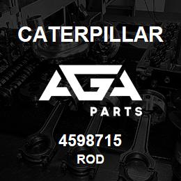 4598715 Caterpillar ROD | AGA Parts