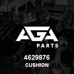 4629876 Caterpillar CUSHION | AGA Parts