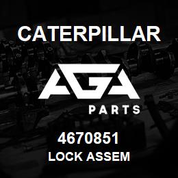 4670851 Caterpillar LOCK ASSEM | AGA Parts