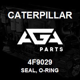 4F9029 Caterpillar SEAL, O-RING | AGA Parts