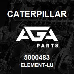 5000483 Caterpillar ELEMENT-LU | AGA Parts
