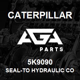 5K9090 Caterpillar SEAL-TO HYDRAULIC COOLER INLET PORT | AGA Parts