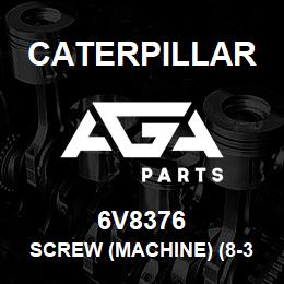 6V8376 Caterpillar SCREW (MACHINE) (8-32X0.25 IN) | AGA Parts