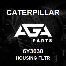 6Y3030 Caterpillar HOUSING FLTR | AGA Parts