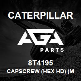 8T4195 Caterpillar CAPSCREW (HEX HD) (M10 X 1.50 X 30L GR 10.9) | AGA Parts