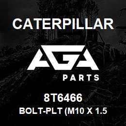 8T6466 Caterpillar BOLT-PLT (M10 X 1.5 X 60) | AGA Parts