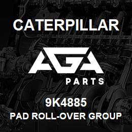 9K4885 Caterpillar PAD ROLL-OVER GROUP TO DECK SUPPORT ASSEMBLY TO DECK | AGA Parts