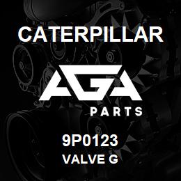 9P0123 Caterpillar VALVE G | AGA Parts