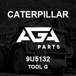 9U5132 Caterpillar TOOL G | AGA Parts