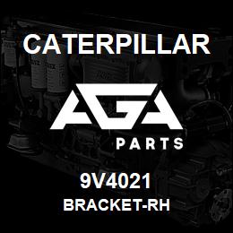 9V4021 Caterpillar BRACKET-RH | AGA Parts