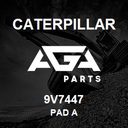9V7447 Caterpillar PAD A | AGA Parts