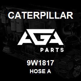 9W1817 Caterpillar HOSE A | AGA Parts