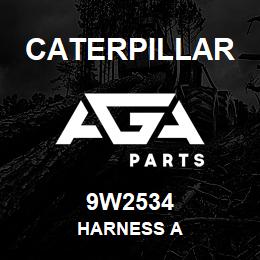 9W2534 Caterpillar HARNESS A | AGA Parts