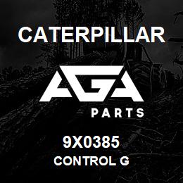 9X0385 Caterpillar CONTROL G | AGA Parts