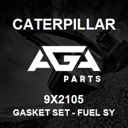 9X2105 Caterpillar Gasket Set - Fuel System | AGA Parts
