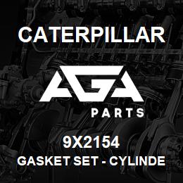9X2154 Caterpillar Gasket Set - Cylinder Head | AGA Parts