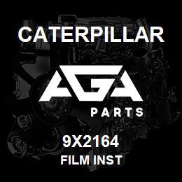 9X2164 Caterpillar FILM INST | AGA Parts