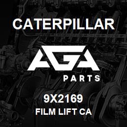 9X2169 Caterpillar FILM LIFT CA | AGA Parts