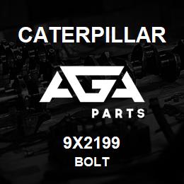 9X2199 Caterpillar BOLT | AGA Parts