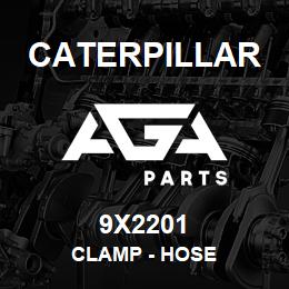 9X2201 Caterpillar CLAMP - HOSE | AGA Parts