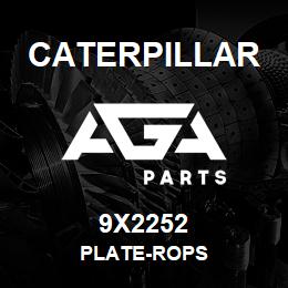 9X2252 Caterpillar PLATE-ROPS | AGA Parts