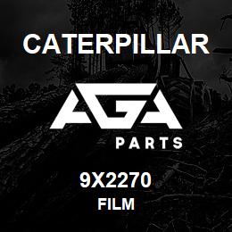 9X2270 Caterpillar FILM | AGA Parts