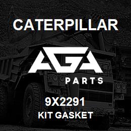 9X2291 Caterpillar KIT GASKET | AGA Parts