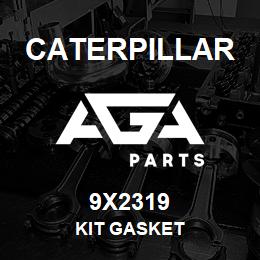 9X2319 Caterpillar KIT GASKET | AGA Parts