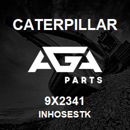 9X2341 Caterpillar INHOSESTK | AGA Parts