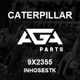 9X2355 Caterpillar INHOSESTK | AGA Parts