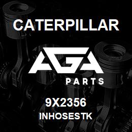 9X2356 Caterpillar INHOSESTK | AGA Parts