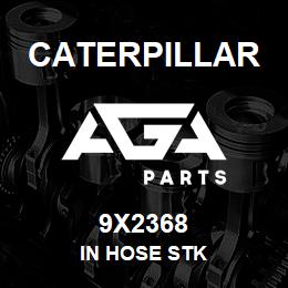 9X2368 Caterpillar IN HOSE STK | AGA Parts