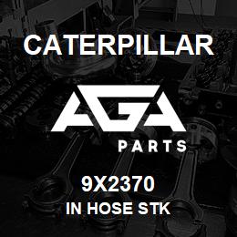 9X2370 Caterpillar IN HOSE STK | AGA Parts