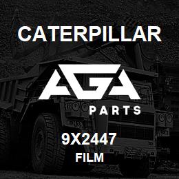 9X2447 Caterpillar FILM | AGA Parts