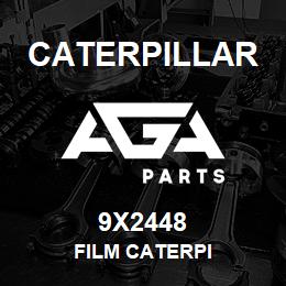 9X2448 Caterpillar FILM CATERPI | AGA Parts