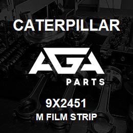 9X2451 Caterpillar M FILM STRIP | AGA Parts