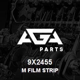 9X2455 Caterpillar M FILM STRIP | AGA Parts