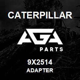9X2514 Caterpillar ADAPTER | AGA Parts